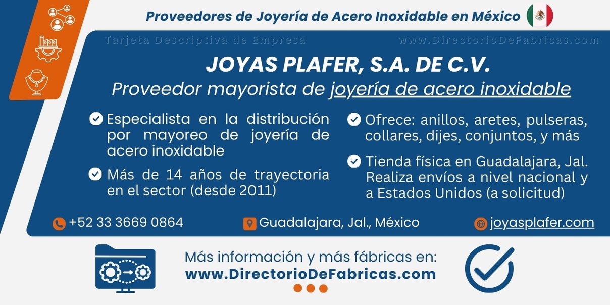Business Card: JOYAS PLAFER, S.A. de C.V. │ Directorio De Fabricas