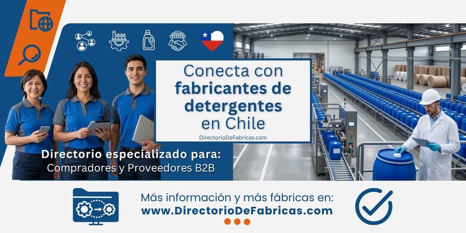 Comercializadores de detergentes y una planta industrial de formulación y envasado masivo de detergentes al por mayor en Chile.