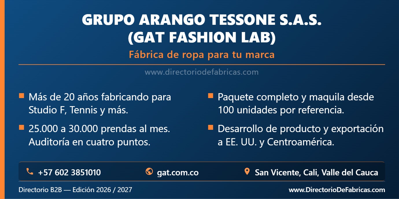 Business Card: Grupo Arango Tessone S.A.S. (GAT Fashion Lab) │ Directorio De Fabricas