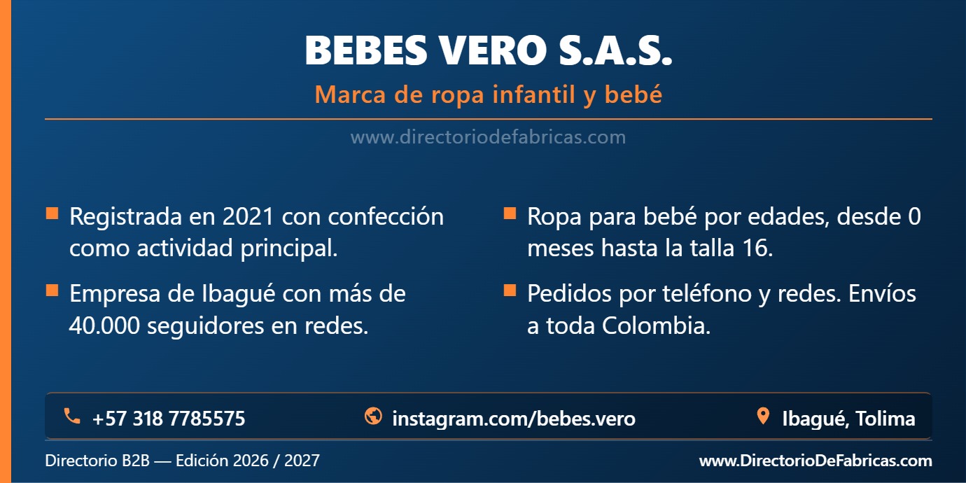 Business Card: Bebes Vero S.A.S. │ Directorio De Fabricas