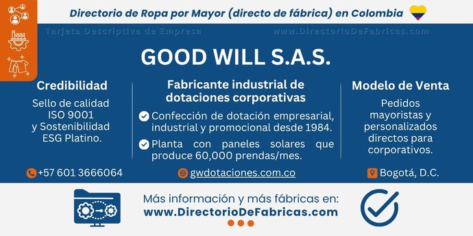 Business Card: Good Will S.A.S. │ Directorio De Fabricas