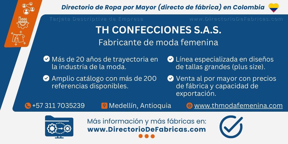 Business Card: TH Confecciones S.A.S. │ Directorio De Fabricas