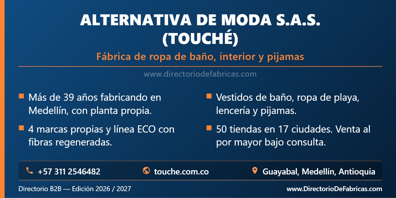 Business Card: Alternativa de Moda S.A.S. (Touché) │ Directorio De Fabricas
