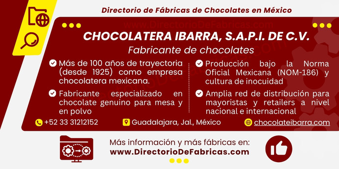 Business Card: CHOCOLATERA IBARRA, S.A.P.I. de C.V. │ Directorio De Fabricas