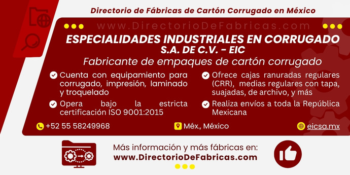 Business Card: ESPECIALIDADES INDUSTRIALES EN CORRUGADO, S.A. DE C.V. - EIC │ Directorio De Fabricas