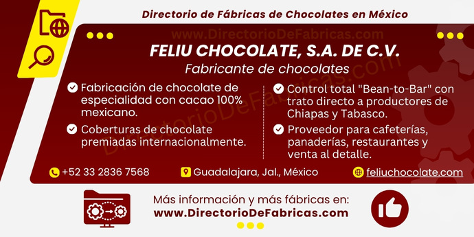Business Card: FELIU CHOCOLATE, S.A. DE C.V. │ Directorio De Fabricas