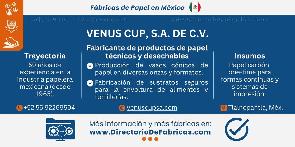 Business Card: VENUS CUP, S.A. DE C.V. │ Directorio De Fabricas