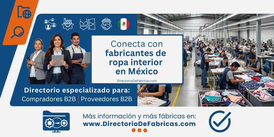 Banner que representa a fabricantes de ropa interior en México y a comercializadores, distribuidores y mayoristas de roa interior, lencería, pijamas